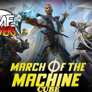 MTG : March of the Machine Cube [Subscribers]